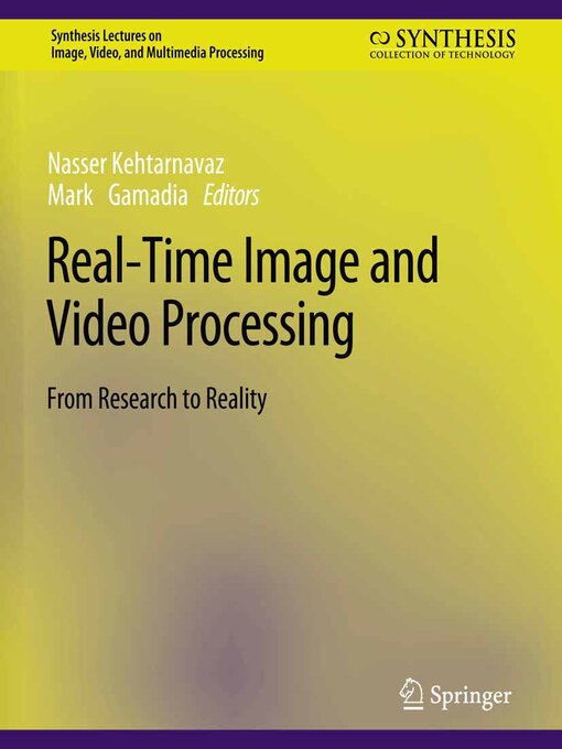 Title details for Real-Time Image and Video Processing by Nasser Kehtarnavaz - Available